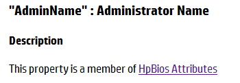 The AdminName property is a member of HpBios attributes